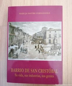 Second hand books: Barrio de San Cristóbal / Maruja Sastre Fernández